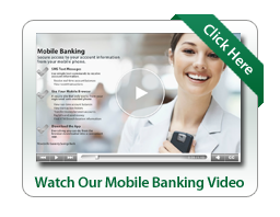 Watch this video to learn about Mobile Banking